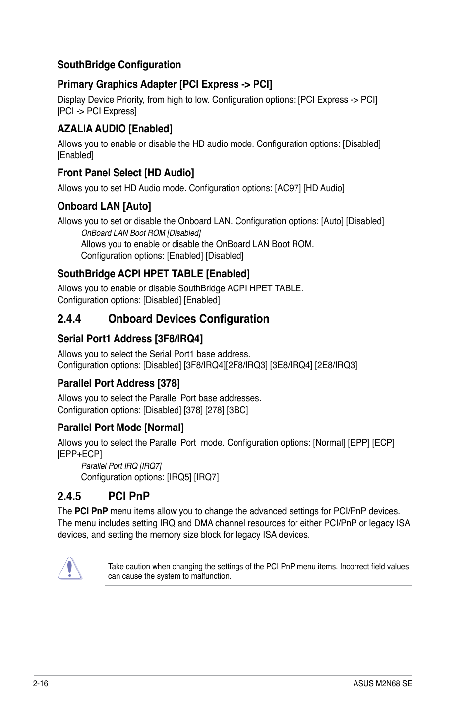 4 onboard devices configuration, 5 pci pnp, Onboard devices configuration -16 | Pci pnp -16 | Asus M2N68 SE User Manual | Page 52 / 60