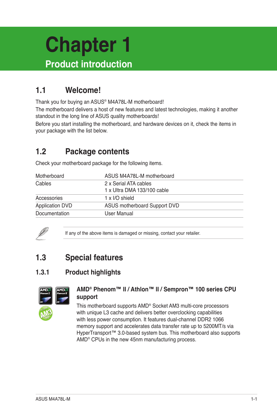 Chapter 1: product introduction, 1 welcome, 2 package contents | 3 special features, 1 product highlights, Product introduction, Welcome! -1, Package contents -1, Special features -1 1.3.1, Product highlights -1 | Asus M4A78L-M User Manual | Page 13 / 64