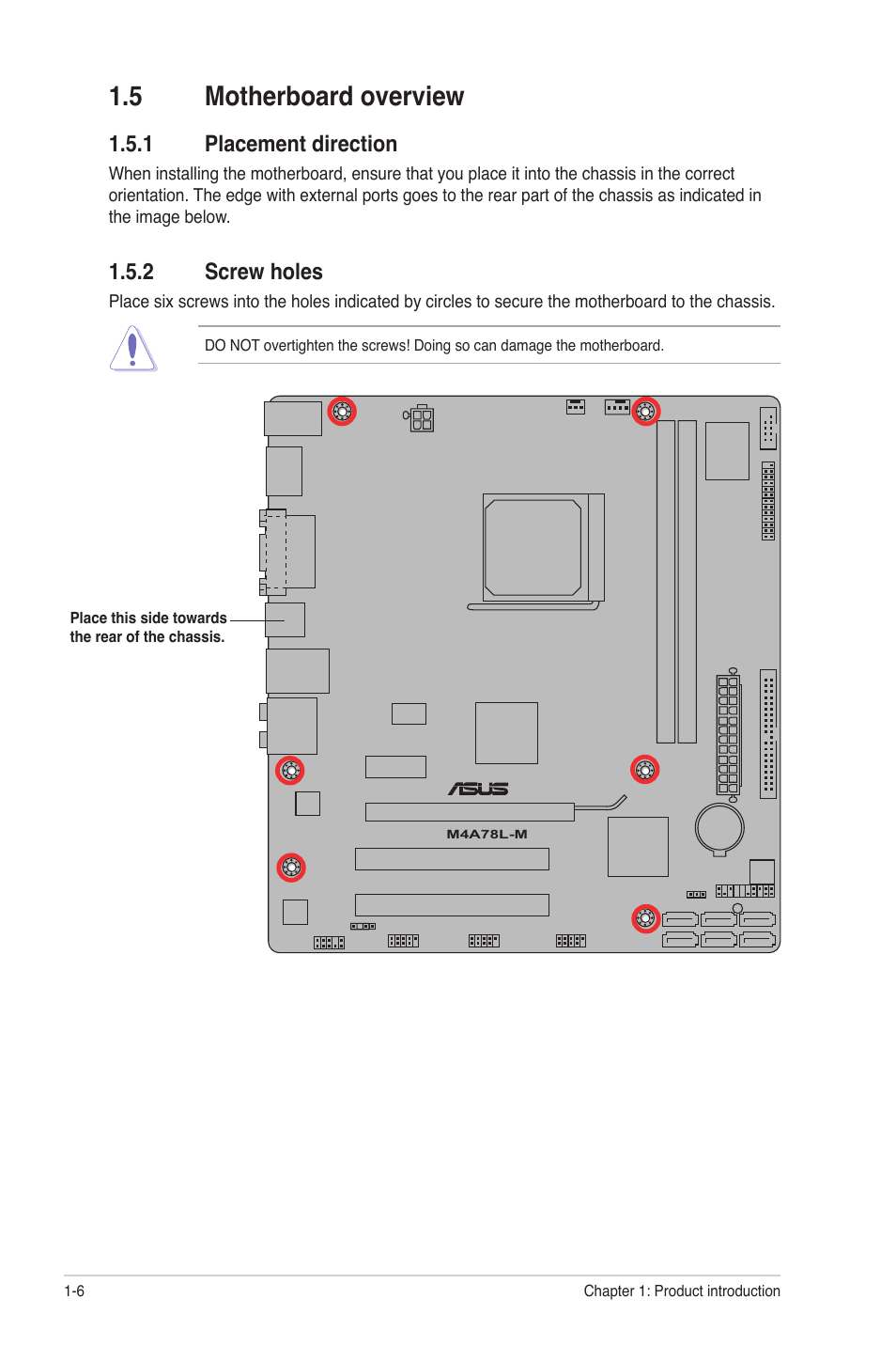 5 motherboard overview, 1 placement direction, 2 screw holes | Motherboard overview -6 1.5.1, Placement direction -6, Screw holes -6 | Asus M4A78L-M User Manual | Page 18 / 64