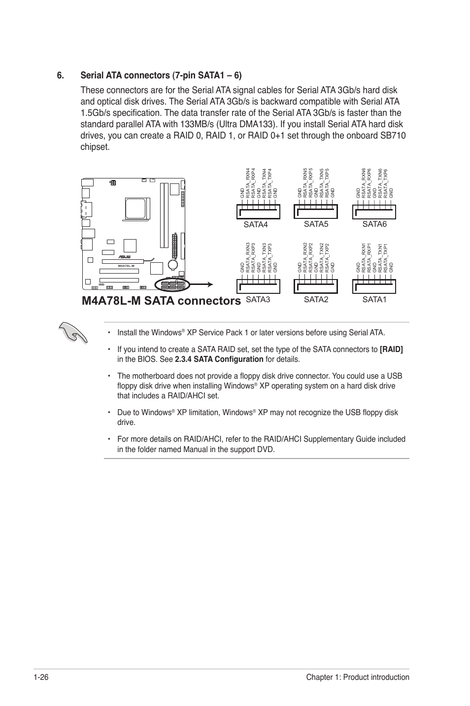 M4a78l-m sata connectors, Install the windows, Xp limitation, windows | Sata2, Sata1, Sata4, Sata5, Sata6, Chapter 1: product introduction 1-26 | Asus M4A78L-M User Manual | Page 38 / 64