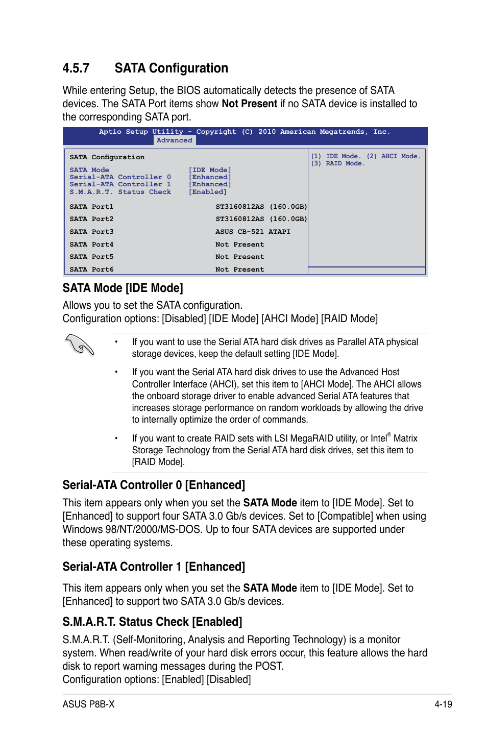 7 sata configuration, Sata mode [ide mode, Serial-ata controller 0 [enhanced | Serial-ata controller 1 [enhanced, S.m.a.r.t. status check [enabled | Asus P8B-X User Manual | Page 77 / 128