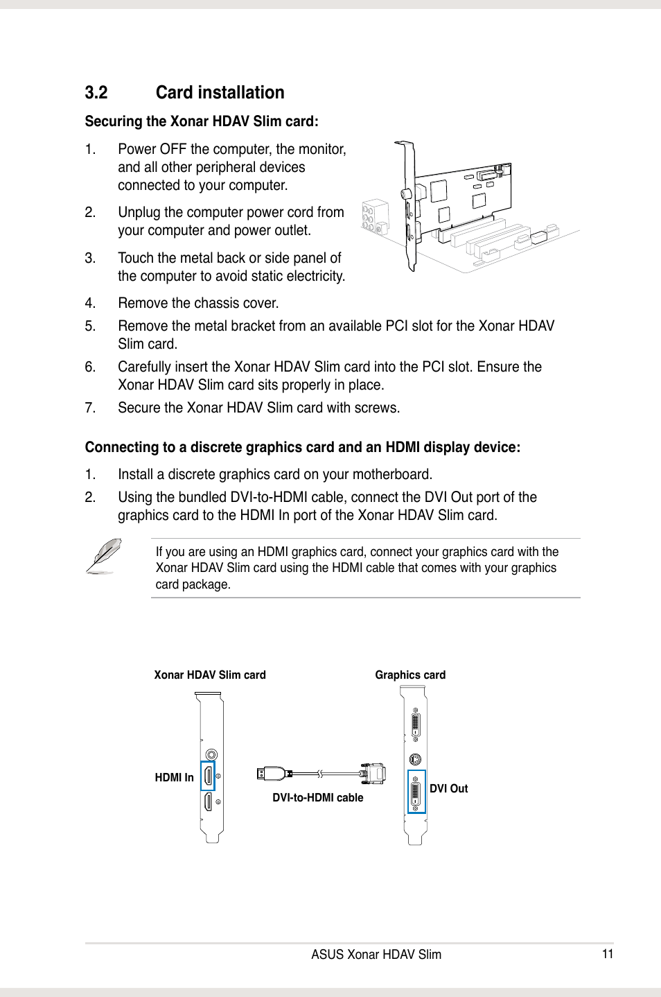 2 card installation, Card installation | Asus Xonar HDAV1.3 Slim User Manual | Page 11 / 52