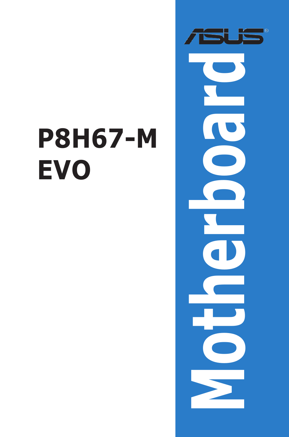 Asus P8H67-M EVO User Manual | 128 pages