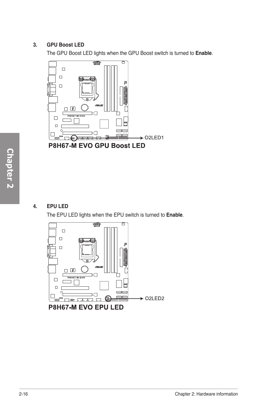 Chapter 2 | Asus P8H67-M EVO User Manual | Page 32 / 128