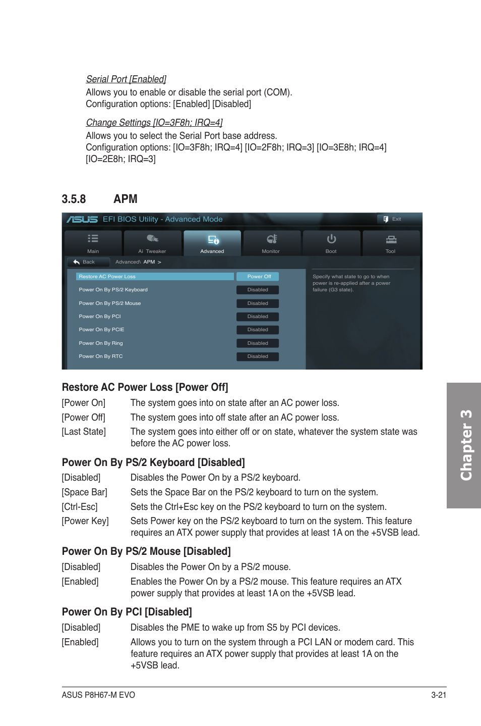 8 apm, Apm -21, Chapter 3 | Restore ac power loss [power off, Power on by ps/2 keyboard [disabled, Power on by ps/2 mouse [disabled, Power on by pci [disabled | Asus P8H67-M EVO User Manual | Page 83 / 128