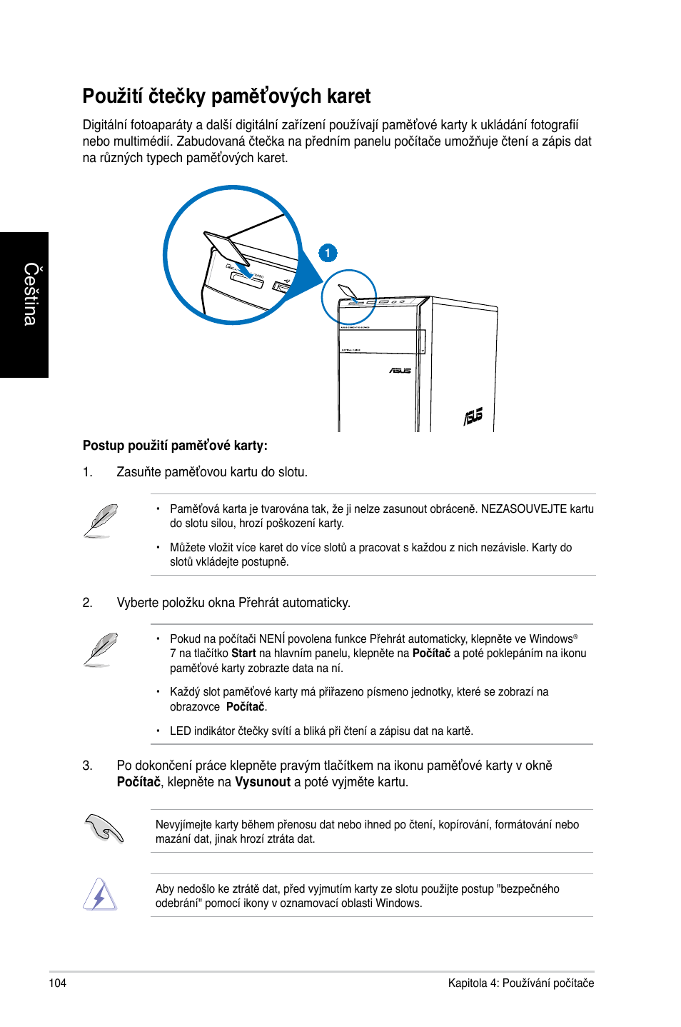 Použití čtečky paměťových karet, Čeština | Asus CM6731 User Manual | Page 106 / 478