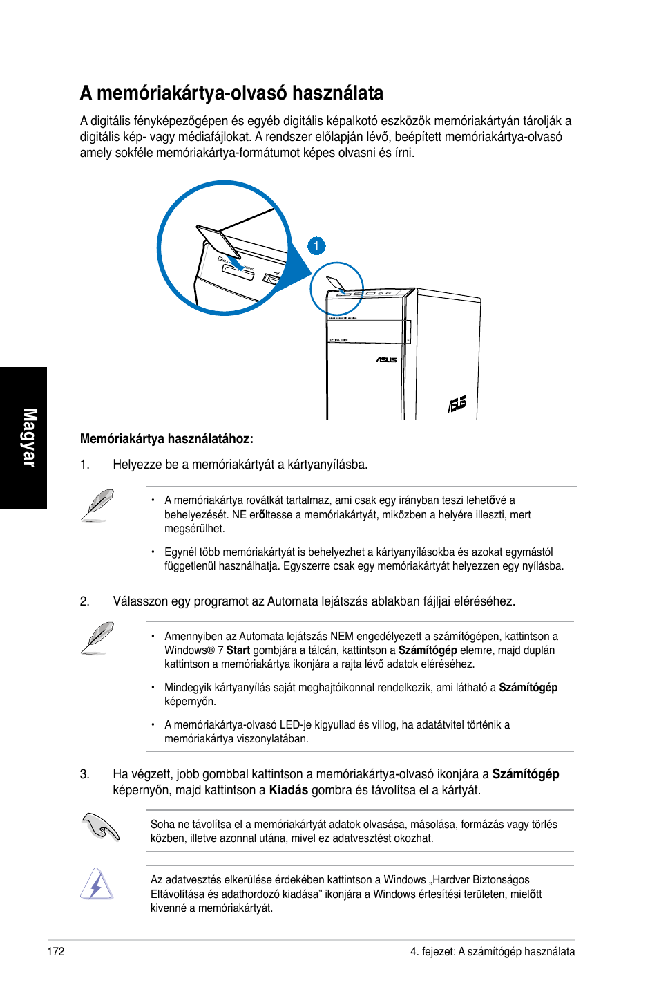 A memóriakártya-olvasó használata, Mag ya r m ag ya r m ag ya r m ag ya r | Asus CM6731 User Manual | Page 174 / 478