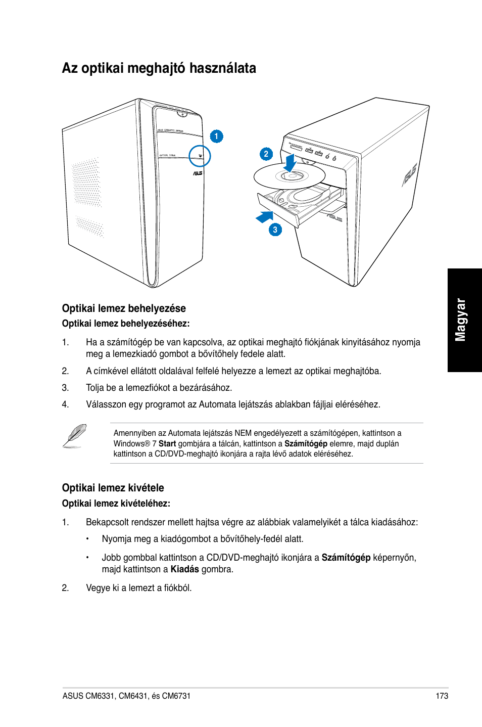 Az optikai meghajtó használata, Az optikai megha�tó használata, Mag ya r m ag ya r | Asus CM6731 User Manual | Page 175 / 478