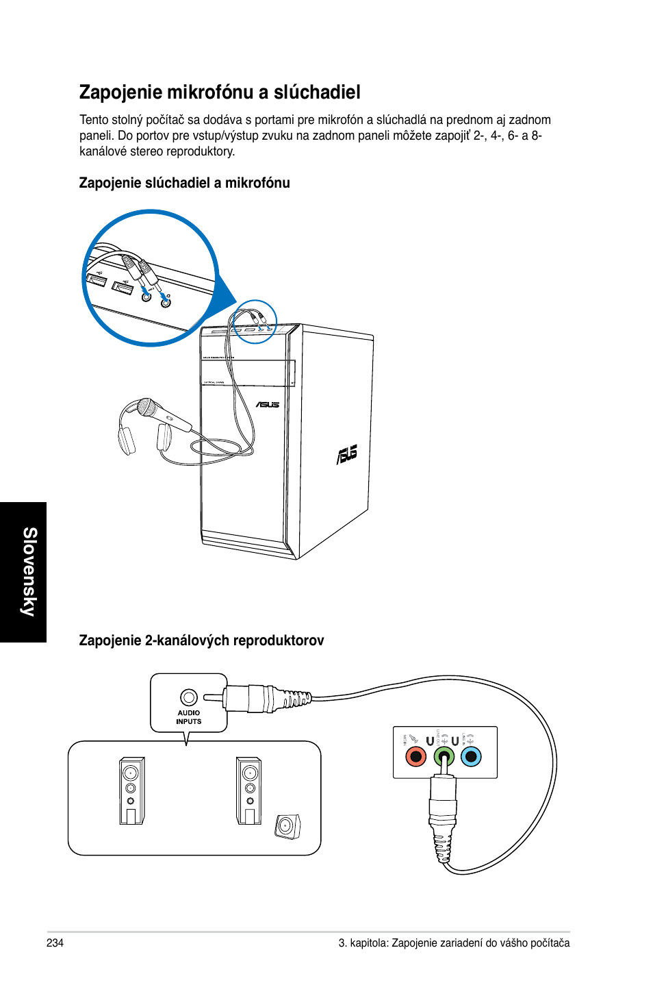 Zapojenie mikrofónu a slúchadiel, Zapo�enie mikrofónu a slúchadiel, Slovensky | Asus CM6731 User Manual | Page 236 / 478