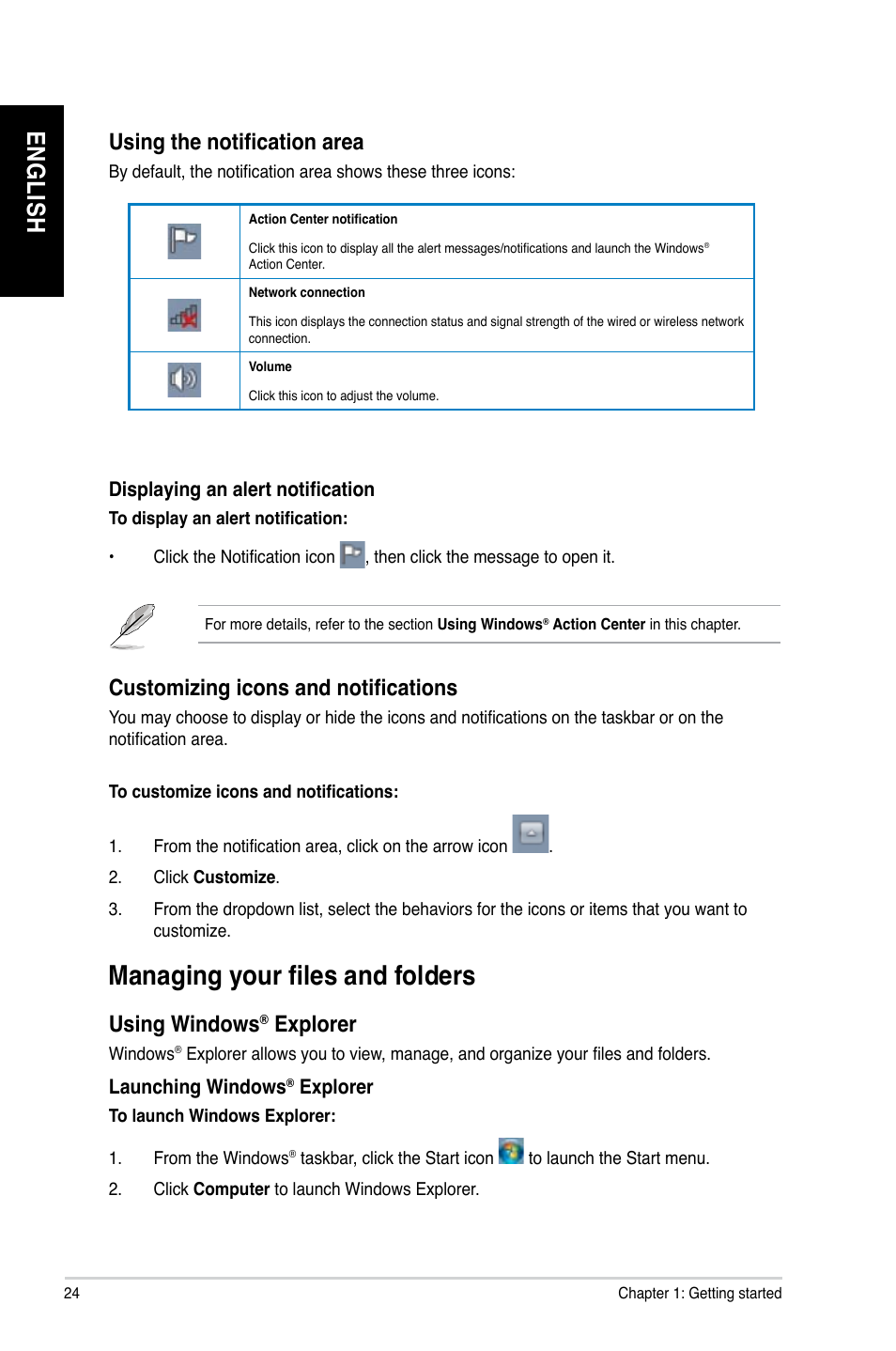 Managing your files and folders, En gl is h en gl is h en gl is h en gl is h, Using the notification area | Customizing icons and notifications, Using.windows, Explorer | Asus CM6731 User Manual | Page 26 / 478