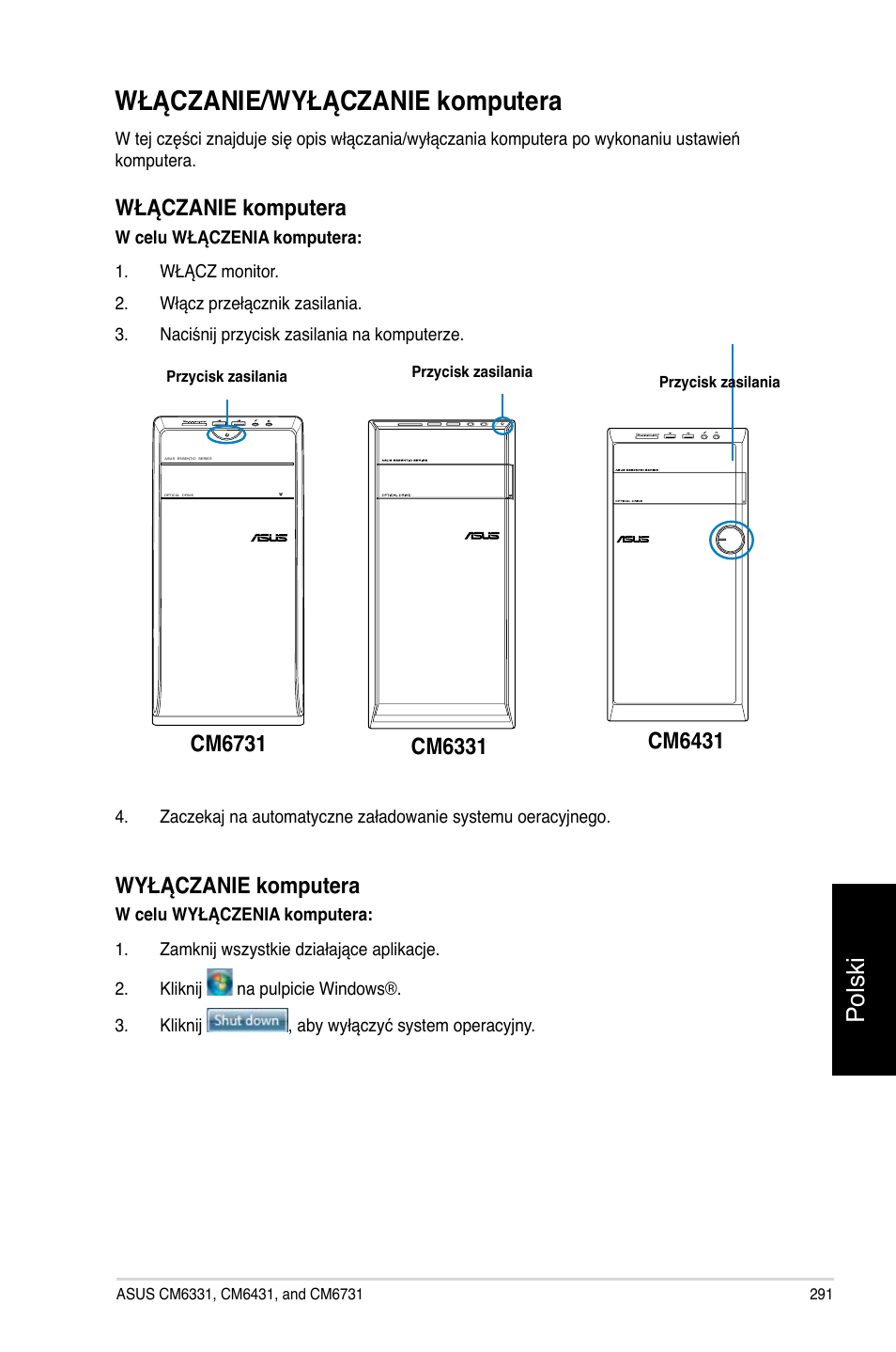 Włączanie/wyłączanie komputera, Polski, Włączanie komputera | Wyłączanie komputera | Asus CM6731 User Manual | Page 293 / 478