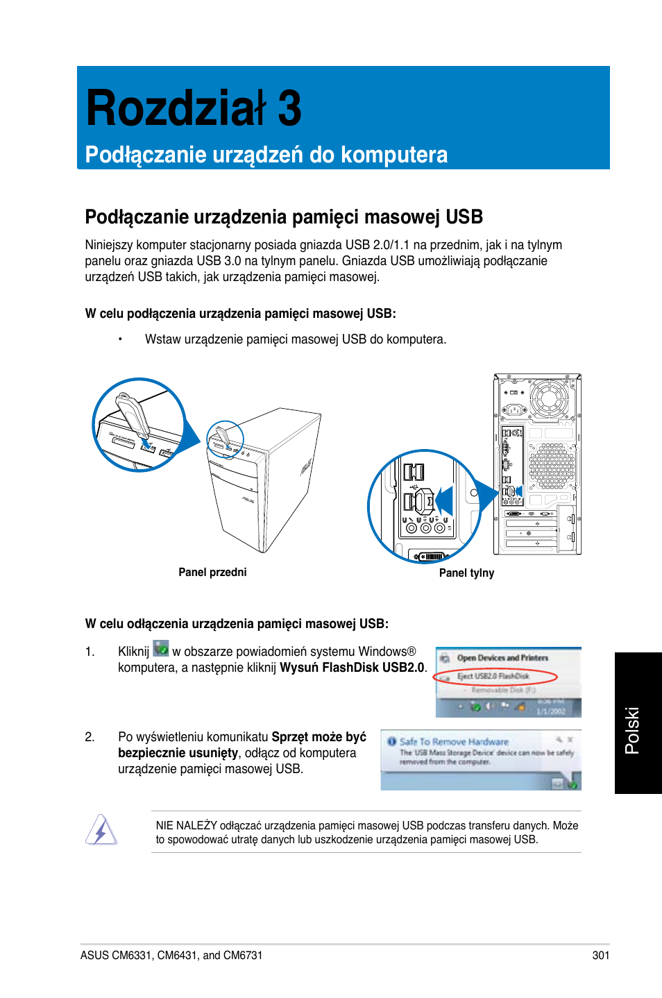 Rozdział 3, Podłączanie urządzeń do komputera, Podłączanie urządzenia pamięci masowej usb | Rozdzia ł .3, Podłączanie urządzenia pamięci masowe� usb, Polski | Asus CM6731 User Manual | Page 303 / 478