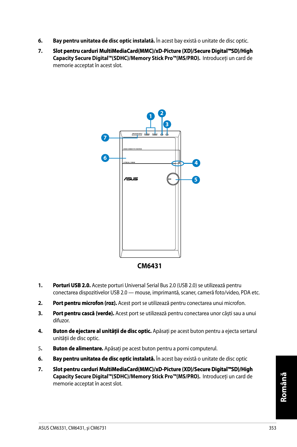 Română, Cm6431 | Asus CM6731 User Manual | Page 355 / 478