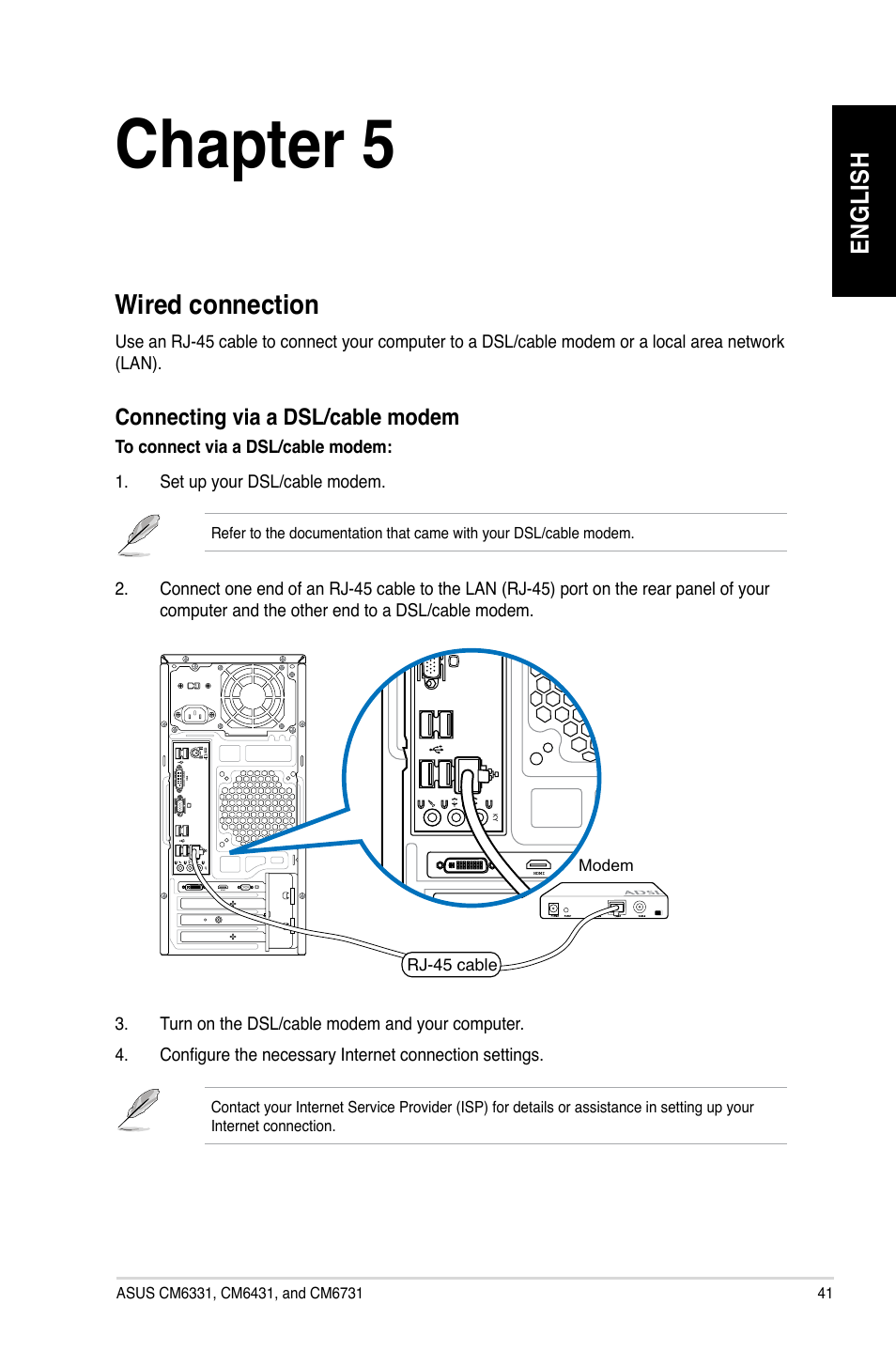 Chapter 5, Connecting to the internet, Wired connection | En gl is h en gl is h | Asus CM6731 User Manual | Page 43 / 478