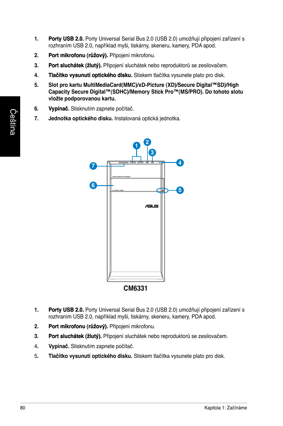 Čeština, Cm6331 | Asus CM6731 User Manual | Page 82 / 478