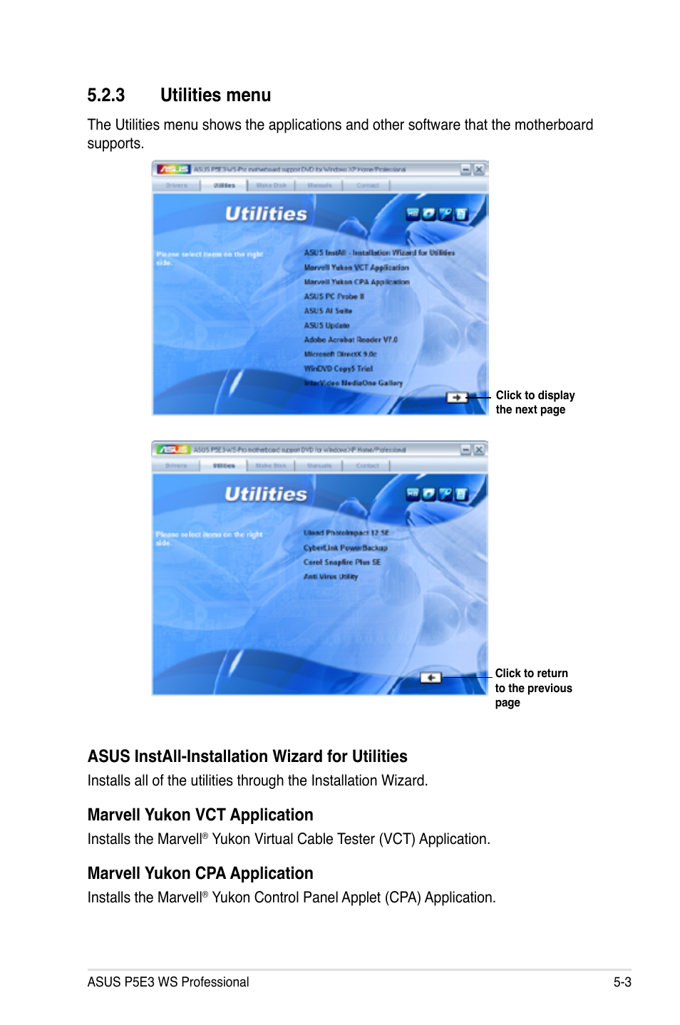 3 utilities menu, Asus install-installation wizard for utilities, Marvell yukon vct application | Marvell yukon cpa application | Asus P5E3 WS Professional User Manual | Page 115 / 172