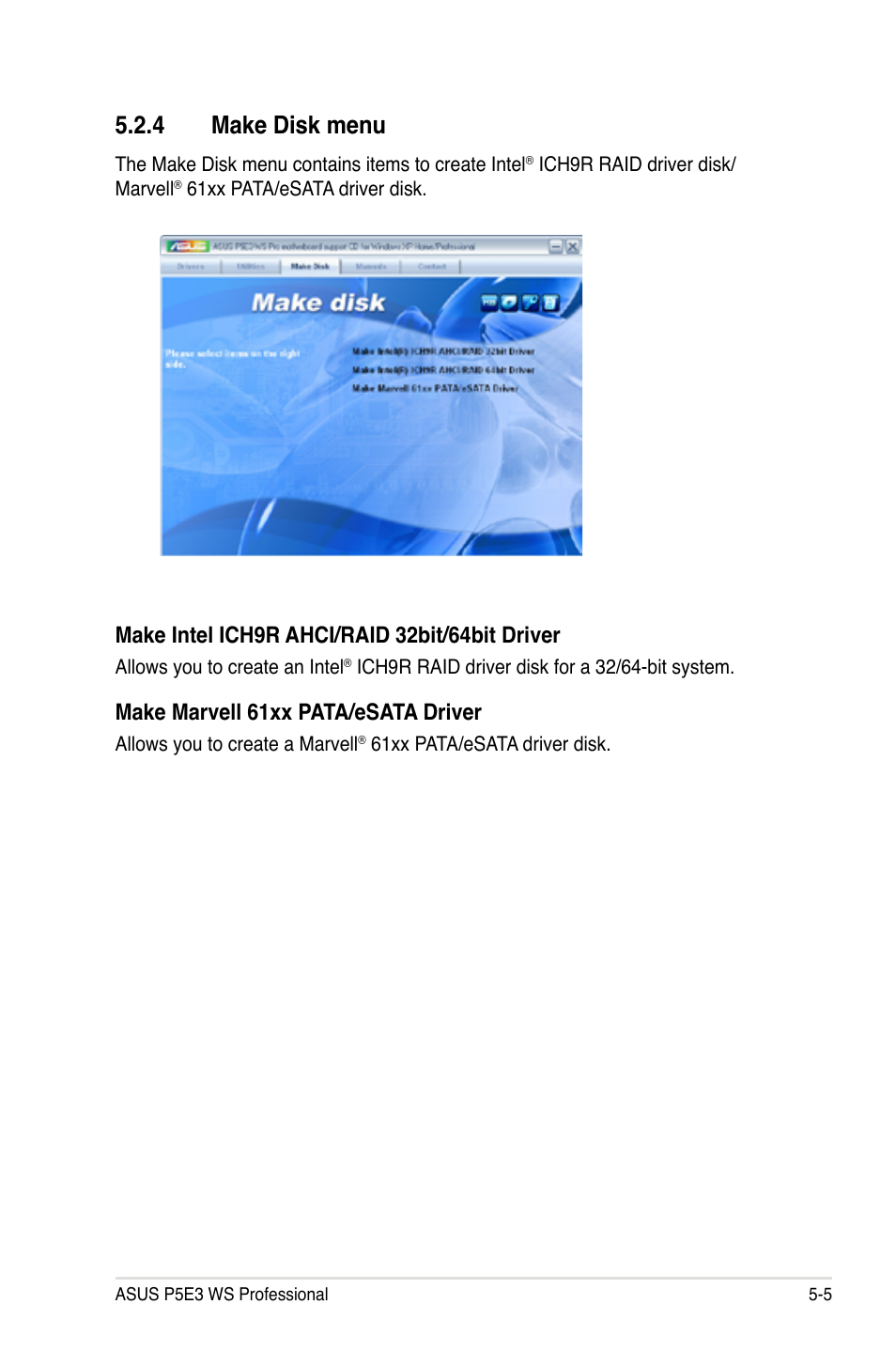 4 make disk menu, Make marvell 61xx pata/esata driver | Asus P5E3 WS Professional User Manual | Page 117 / 172