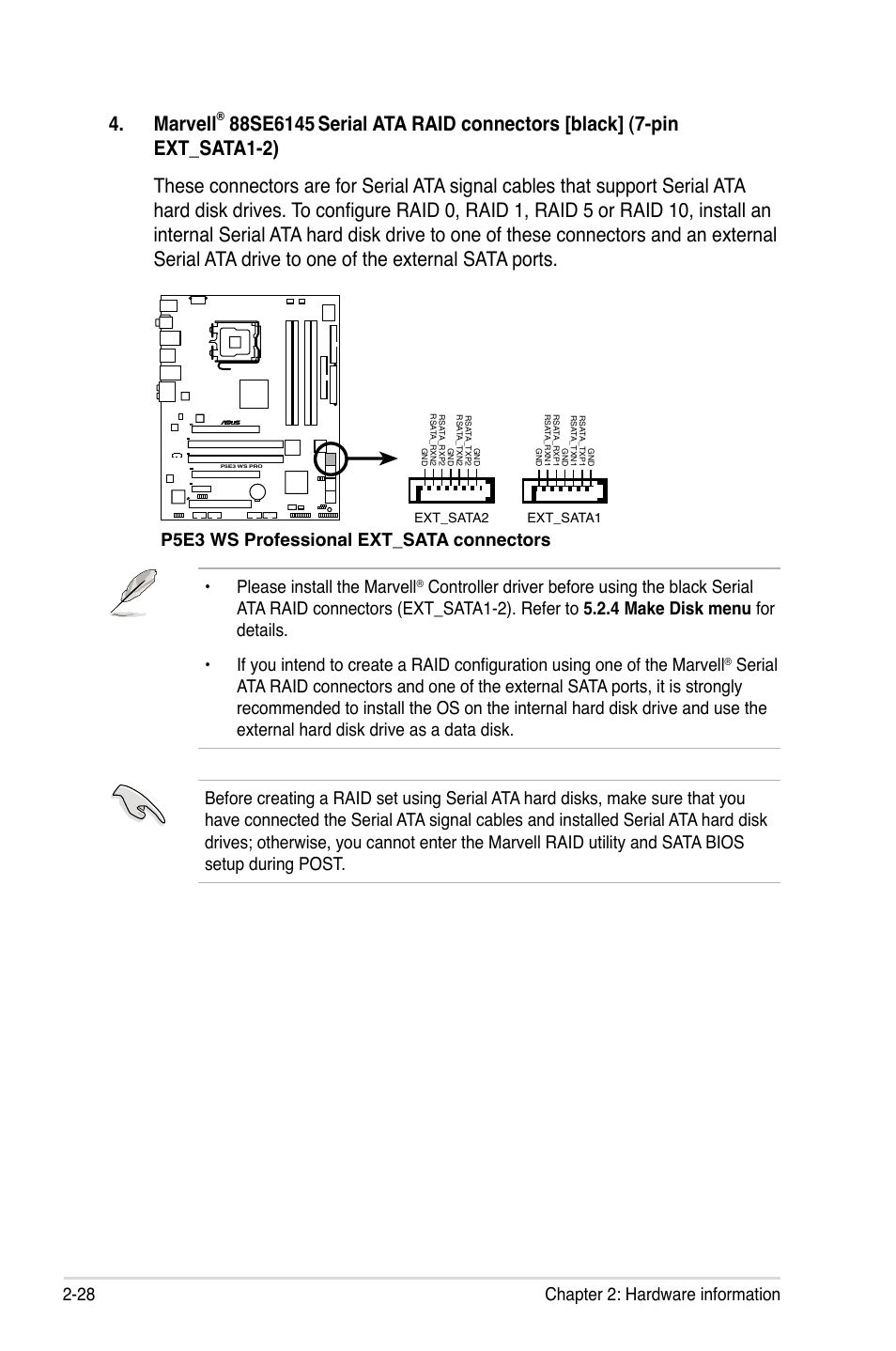 Marvell, 28 chapter 2: hardware information, P5e3 ws professional ext_sata connectors | Please install the marvell | Asus P5E3 WS Professional User Manual | Page 54 / 172