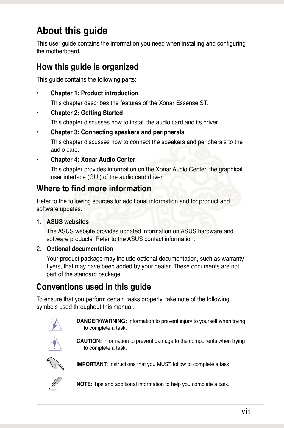 About this guide, How this guide is organized, Where to find more information | Conventions used in this guide | Asus Xonar Essence ST User Manual | Page 7 / 53