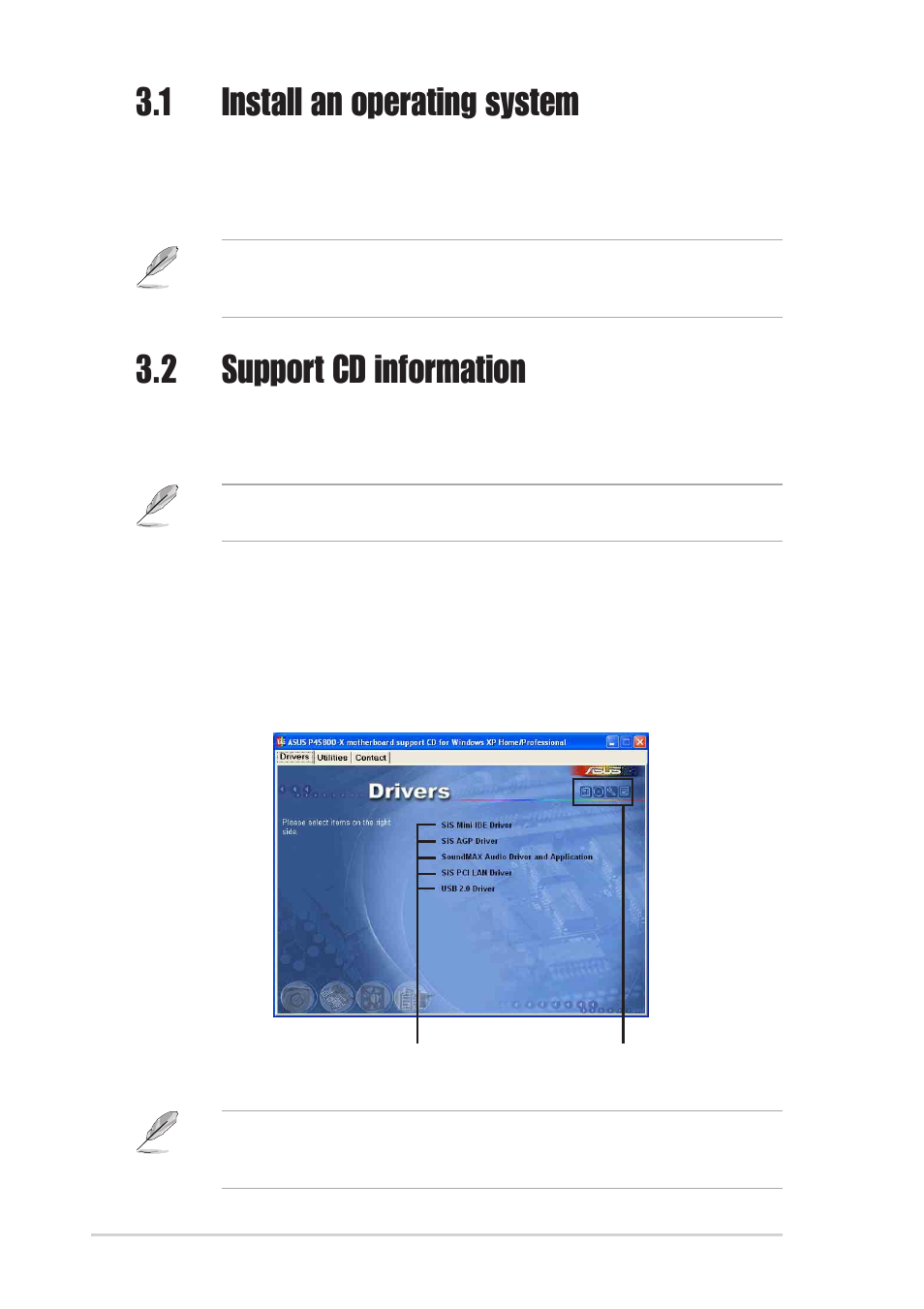 1 install an operating system, 2 support cd information, 1 running the support cd | Asus P4S800-X User Manual | Page 60 / 64