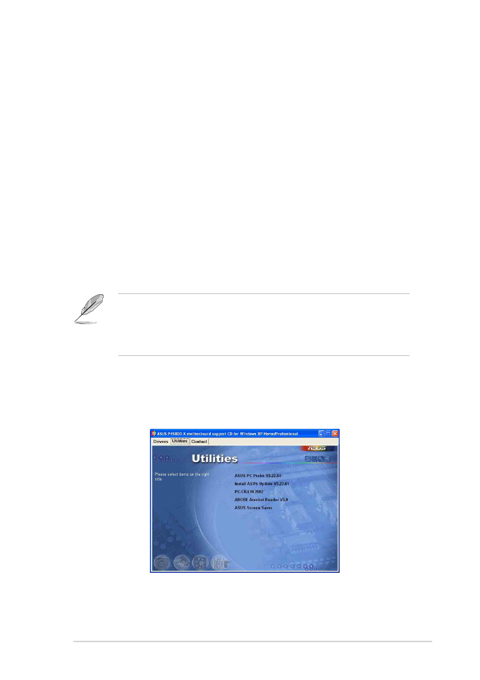 2 drivers menu, 3 utilities menu, Sis mini ide driver | Sis agp driver, Soundmax audio driver and application, Sis pci lan driver, Usb 2.0 driver, Asus pc probe | Asus P4S800-X User Manual | Page 61 / 64