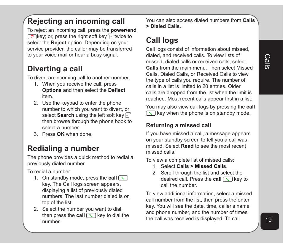 Rejecting an incoming call, Diverting a call, Redialing a number | Call logs, Calls | Asus Z801 User Manual | Page 23 / 84