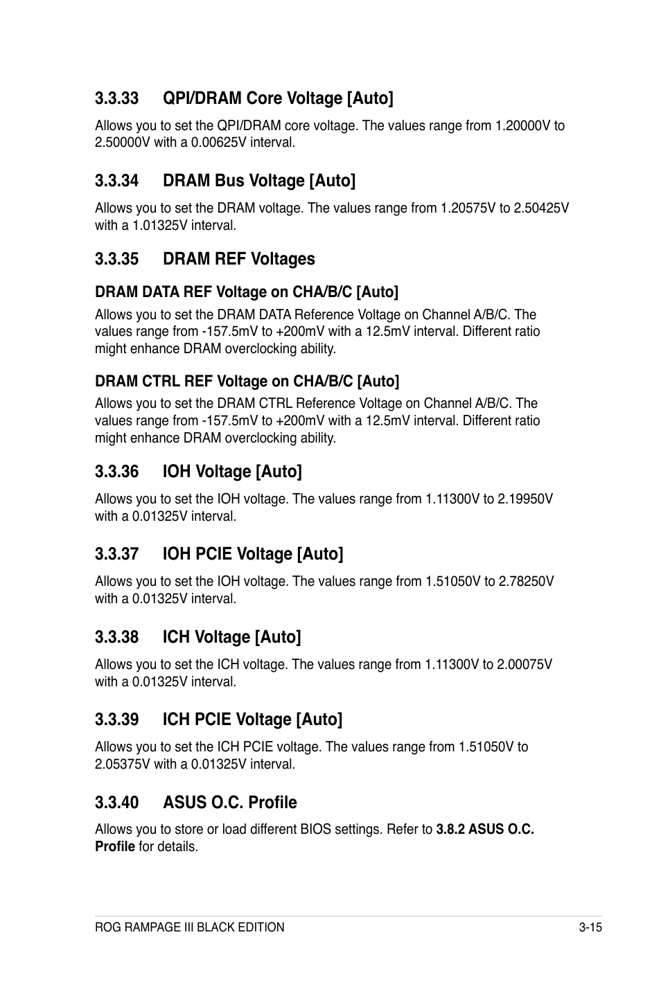 33 qpi/dram core voltage [auto, 34 dram bus voltage [auto, 35 dram ref voltages | 36 ioh voltage [auto, 37 ioh pcie voltage [auto, 38 ich voltage [auto, 39 ich pcie voltage [auto, 4� asus o.c. profile | Asus Rampage III Black Edition User Manual | Page 111 / 198