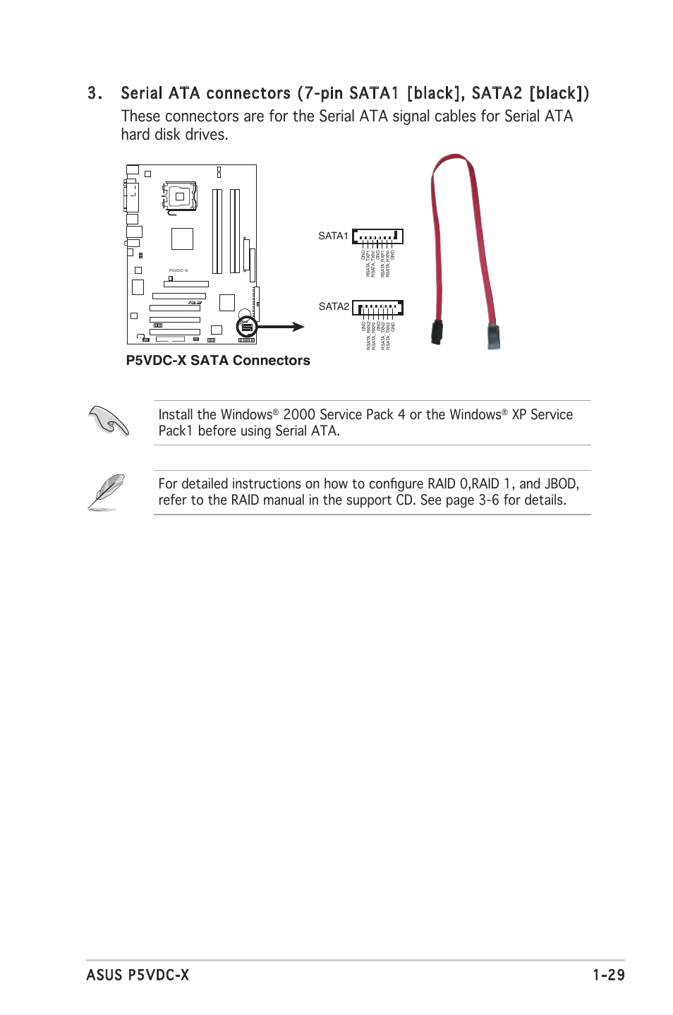 29 asus p5vdc-x, Install the windows, Xp service pack1 before using serial ata | Below:mic in center:line out top:line in, Rsata1, Sata2 | Asus P5VDC-X User Manual | Page 41 / 92