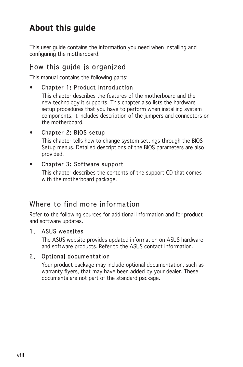 About this guide, How this guide is organized, Where to find more information | Asus P5VDC-X User Manual | Page 8 / 92