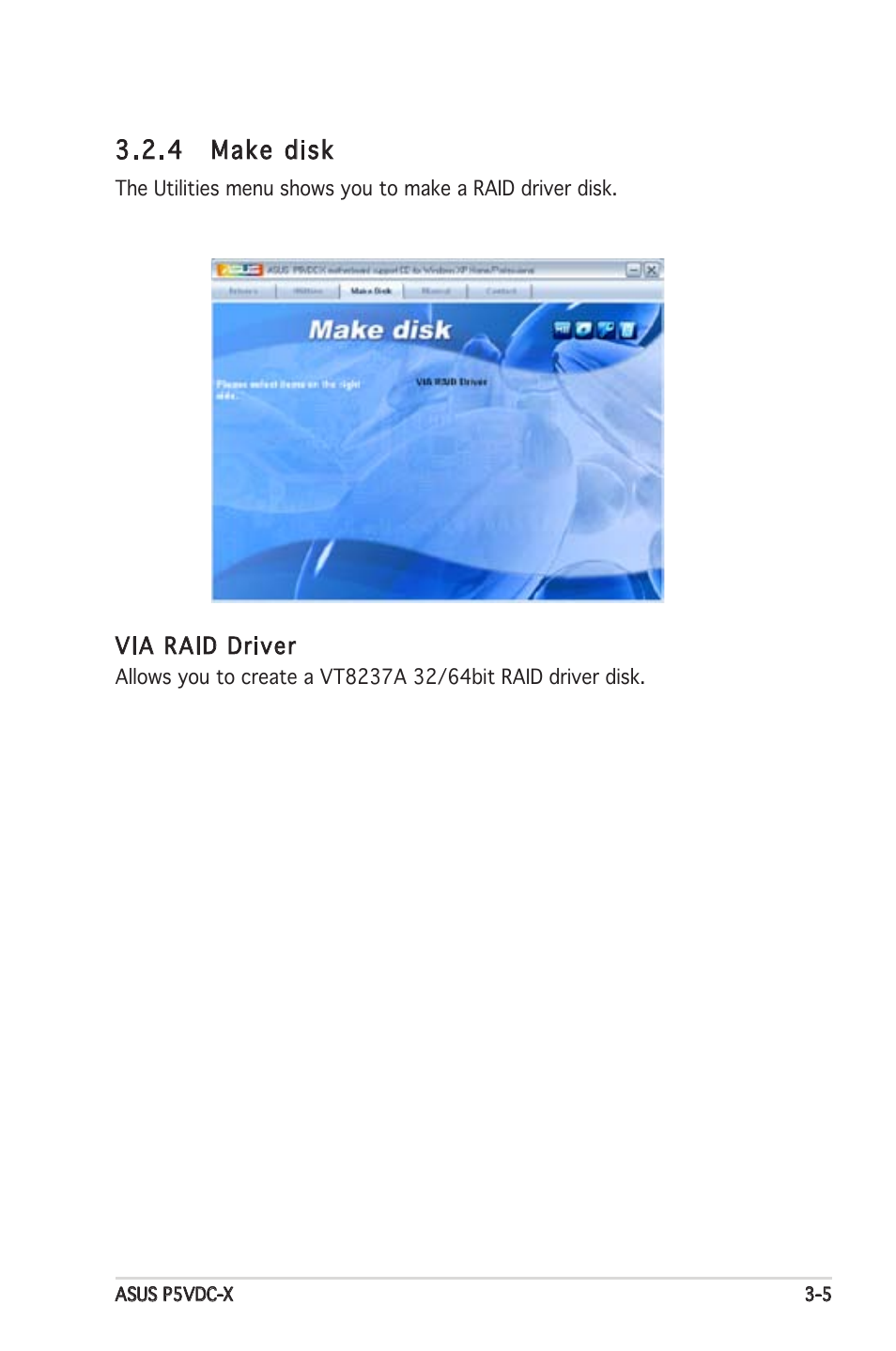4 make disk | Asus P5VDC-X User Manual | Page 89 / 92