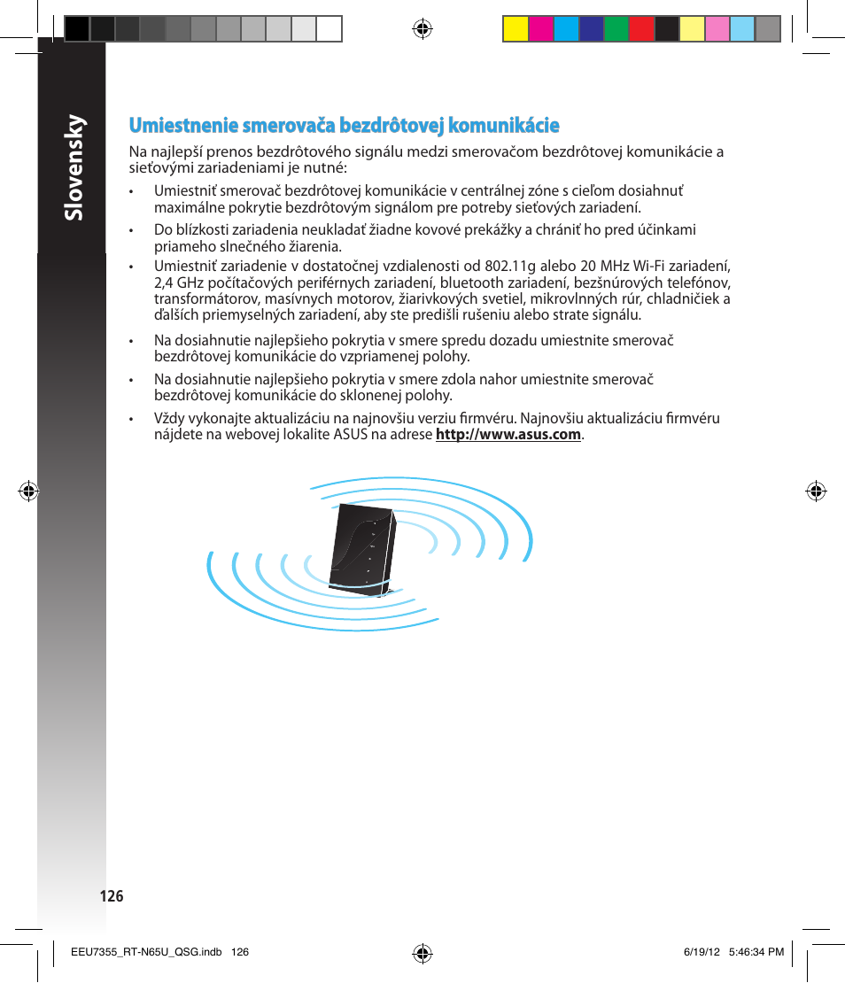 Slo vensk y, Umiestnenie smerovača bezdrôtovej komunikácie | Asus RT-N65U User Manual | Page 126 / 159
