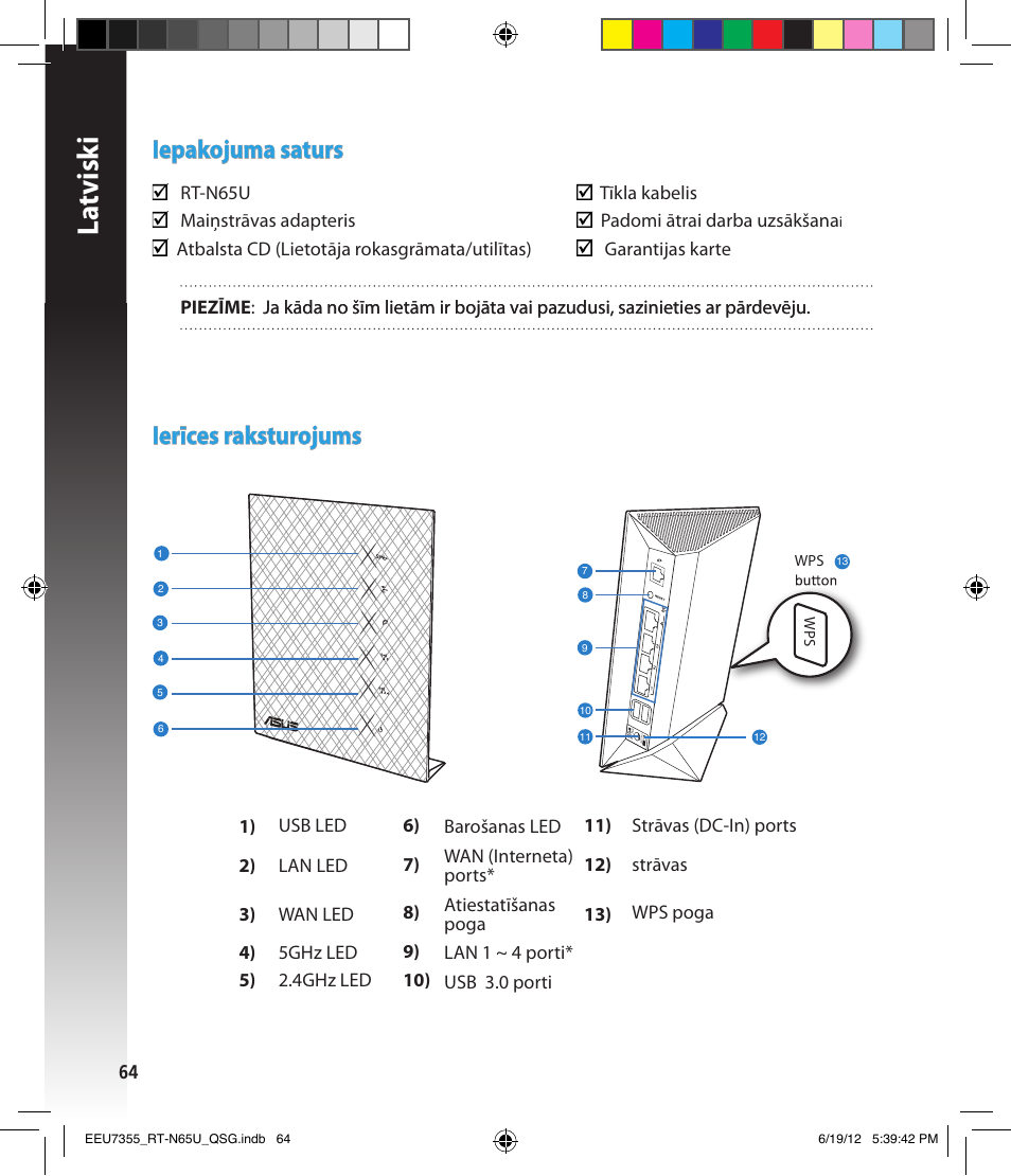 La tvisk i, Iepakojuma saturs, Ierīces raksturojums | Asus RT-N65U User Manual | Page 64 / 159