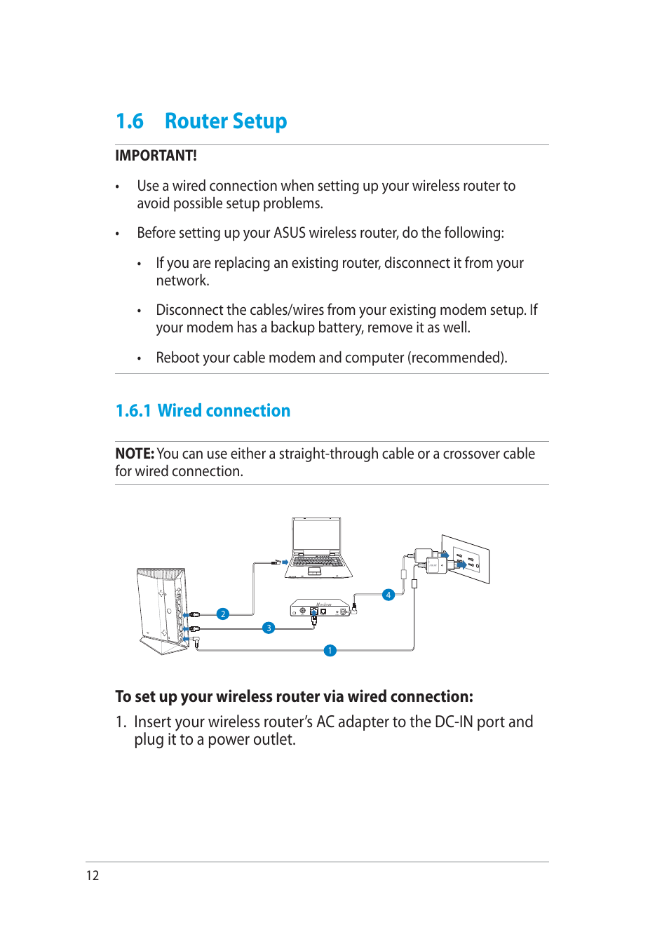 6 router setup, 1 wired connection | Asus RT-AC52U User Manual | Page 12 / 130