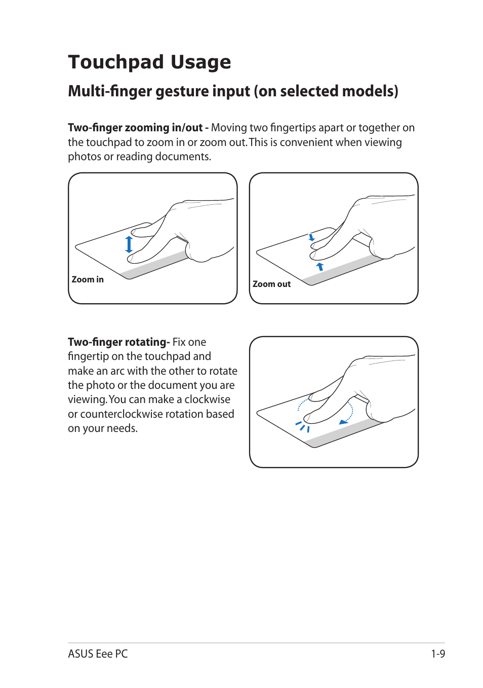 Touchpad usage, Multi-finger gesture input (on selected models), Touchpad usage -9 | Multi-finger gesture input (on selected models) -9 | Asus Eee PC X101 User Manual | Page 17 / 48