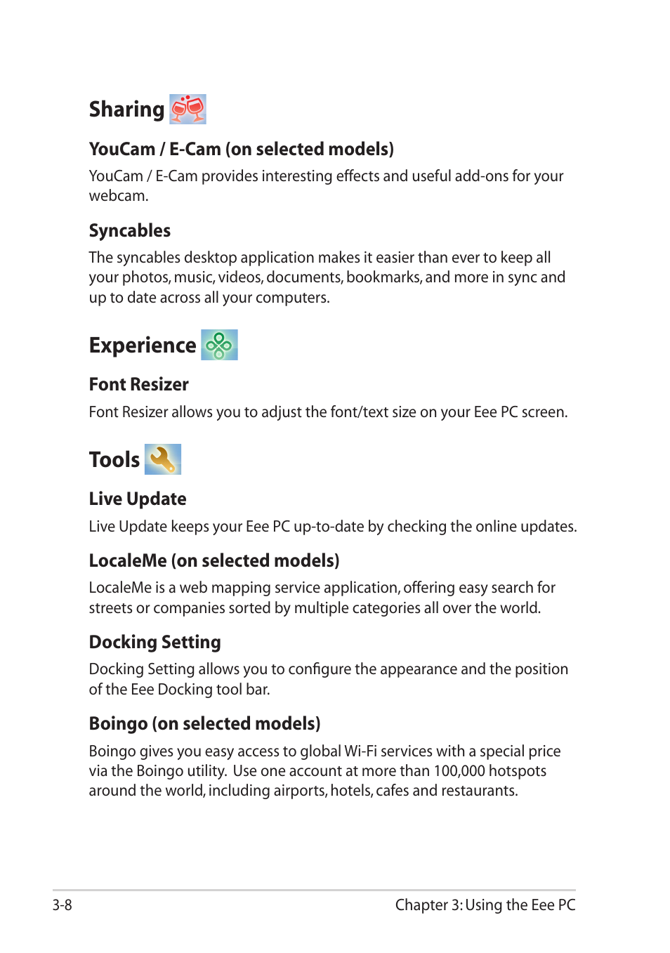 Sharing, Experience, Tools | Sharing -8 experience -8 tools -8 | Asus Eee PC X101 User Manual | Page 32 / 48