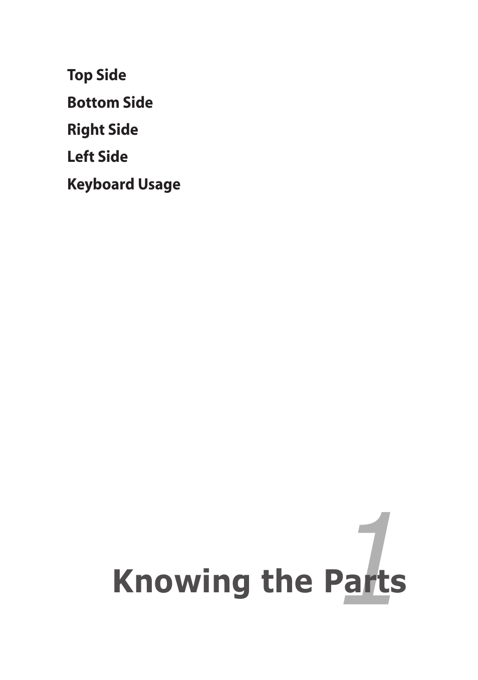 Chapter 1: knowing the parts, Chapter 1, Knowing the parts | Asus Eee PC X101 User Manual | Page 9 / 48