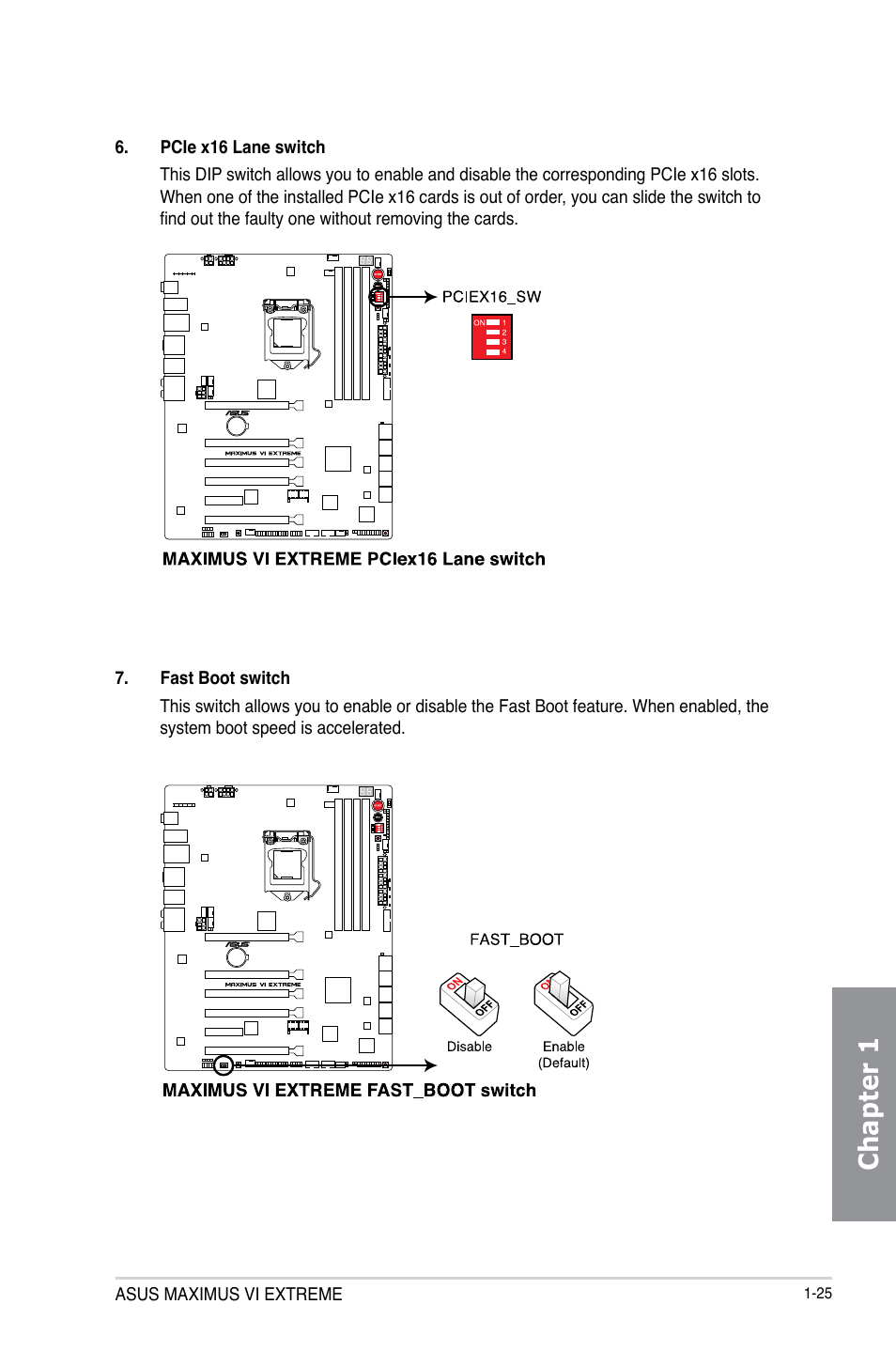 Chapter 1 | Asus MAXIMUS VI EXTREME User Manual | Page 43 / 208