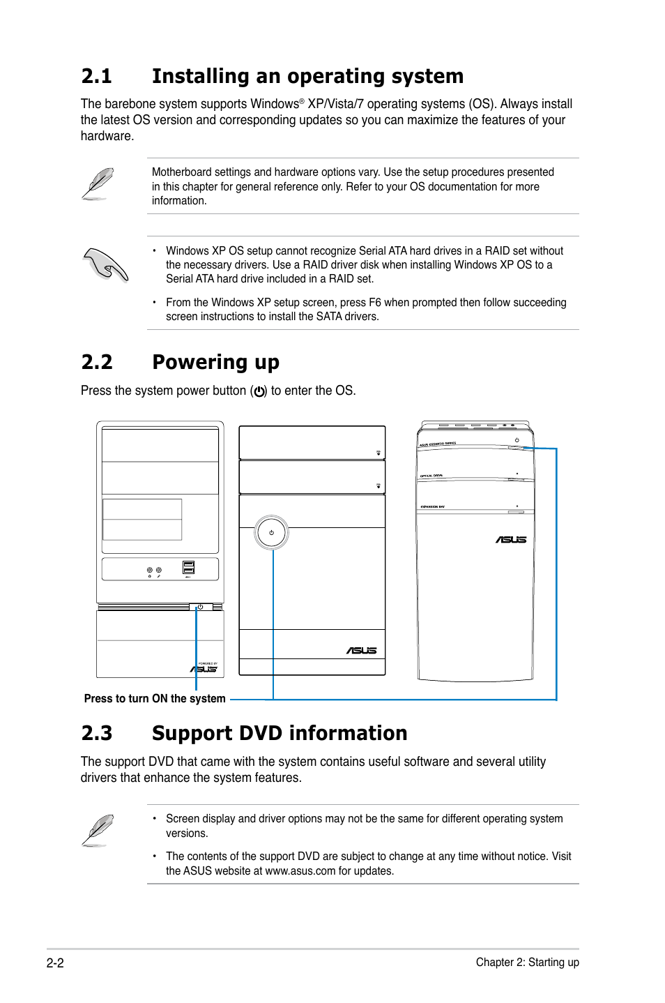 1 installing an operating system, 2 powering up, 3 support dvd information | Asus V8-P8H67E User Manual | Page 24 / 79