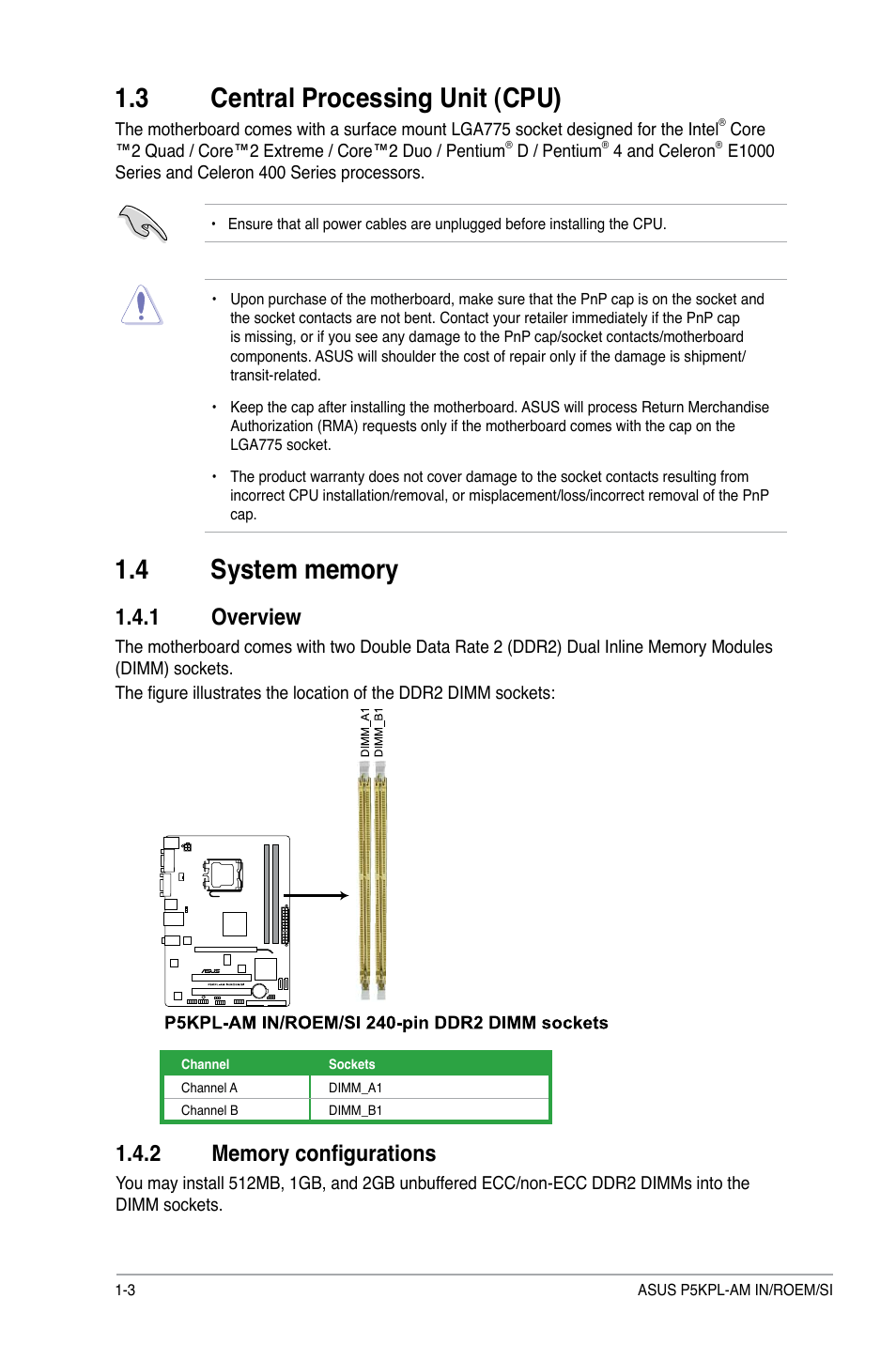 3 central processing unit (cpu), 4 system memory, 1 overview | 2 memory configurations, Central processing unit (cpu) -3, System memory -3 1.4.1, Overview -3, Memory configurations -3 | Asus P5KPL-AM IN/ROEM/SI User Manual | Page 12 / 40