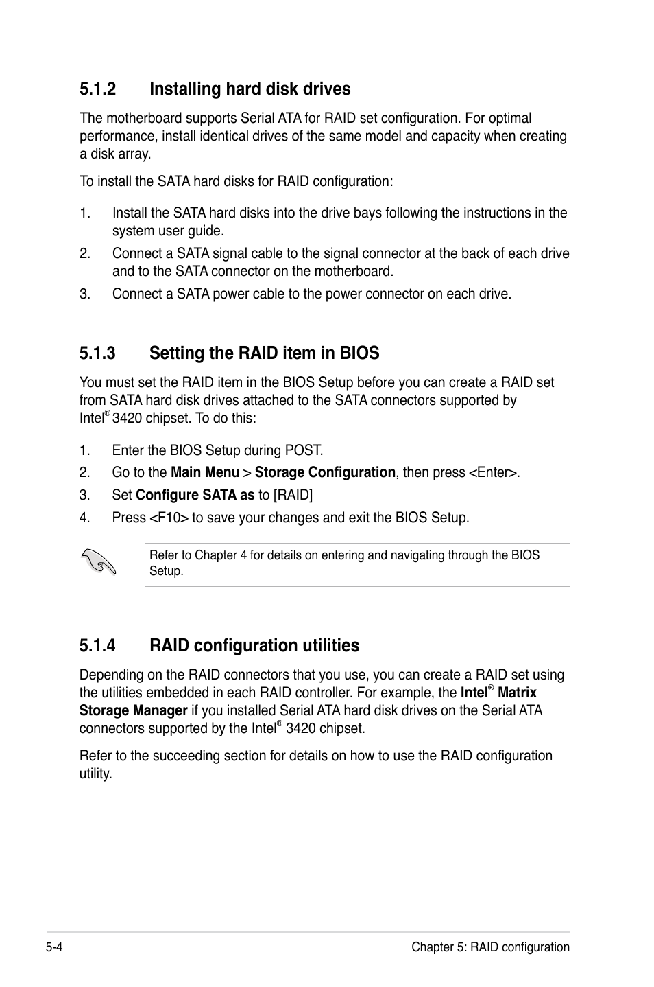3 setting the raid item in bios, 4 raid configuration utilities, 2 installing hard disk drives | Asus P7F-X SATA User Manual | Page 100 / 136