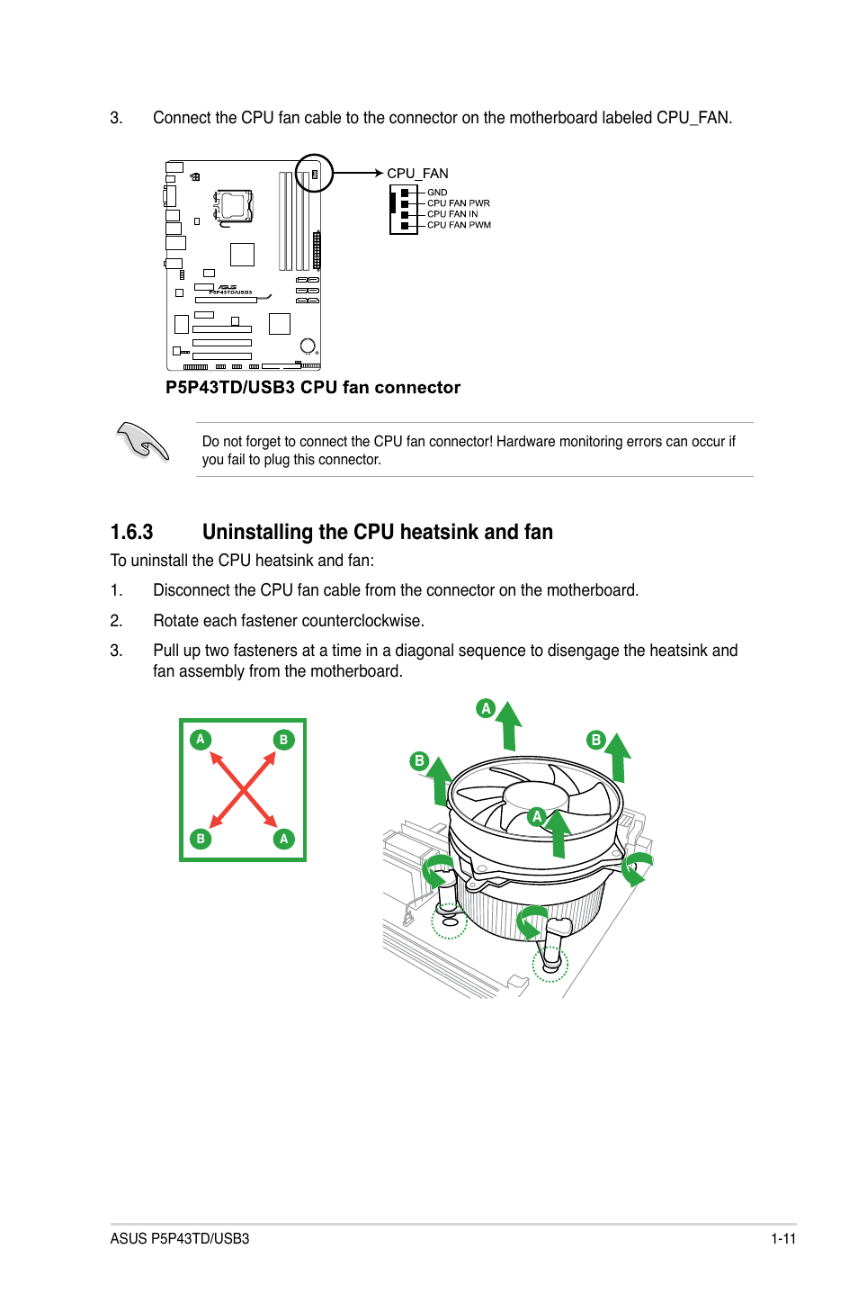 3 uninstalling the cpu heatsink and fan, Uninstalling the cpu heatsink and fan -11 | Asus P5P43TD/USB3 User Manual | Page 21 / 64