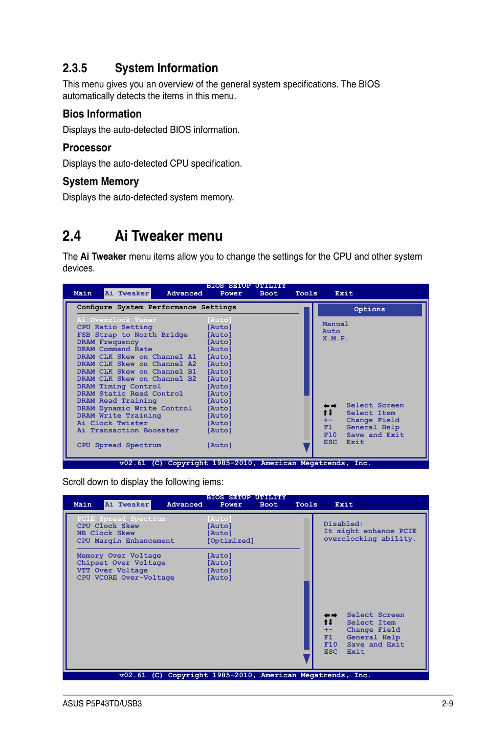 5 system information, 4 ai tweaker menu, System information -9 | Ai tweaker menu -9, Bios information, Processor, Displays the auto-detected bios information, Displays the auto-detected cpu specification, Scroll down to display the following iems | Asus P5P43TD/USB3 User Manual | Page 47 / 64