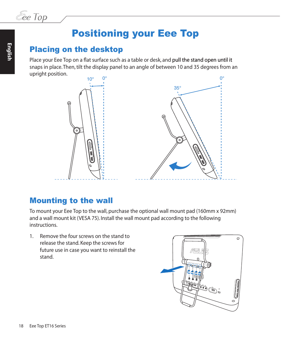 Positioning your eee top, Placing on the desktop, Mounting to the wall | Placing on the desktop mounting to the wall | Asus ET1602 User Manual | Page 18 / 34