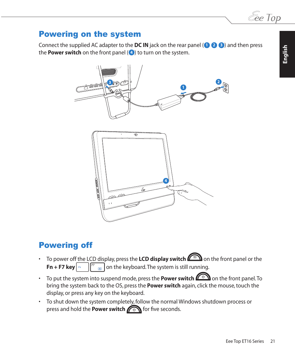 Powering on the system, Powering off, Powering on the system powering off | Asus ET1602 User Manual | Page 21 / 34