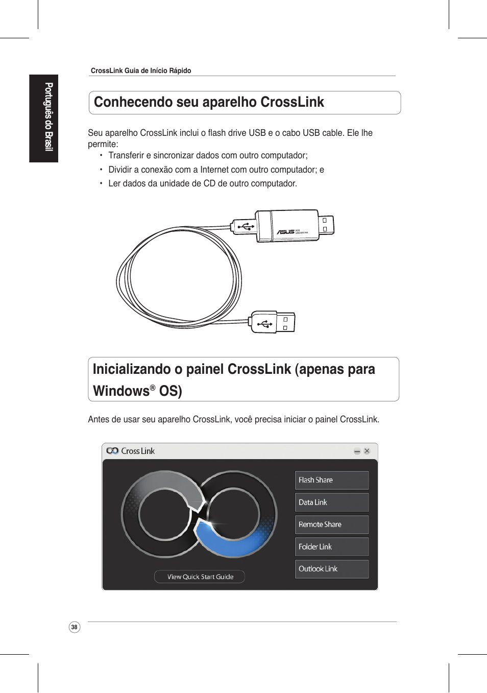 Conhecendo seu aparelho crosslink | Asus CrossLink Plus User Manual | Page 38 / 92