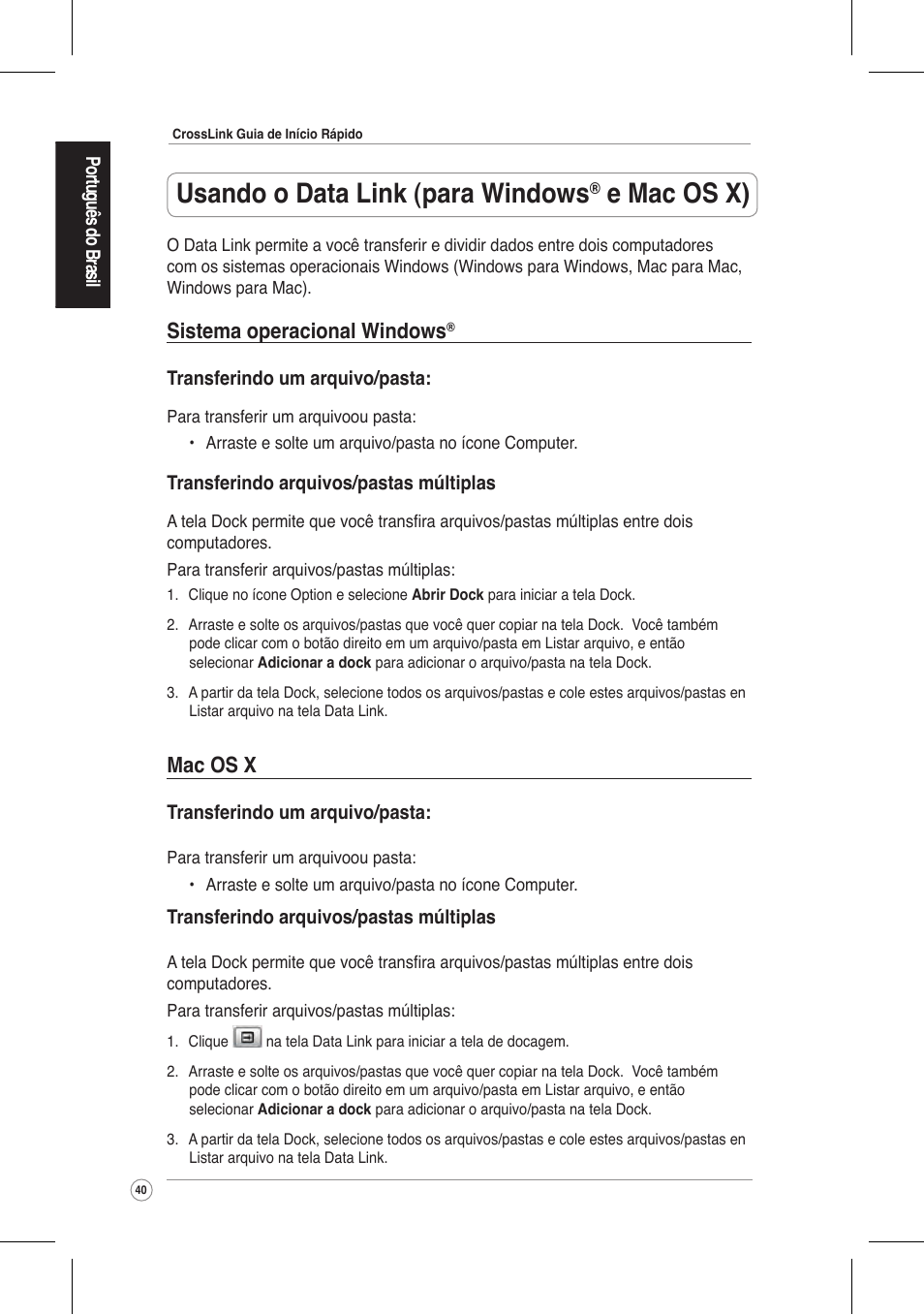 Usando o data link (para windows, E mac os x), Sistema operacional windows | Mac os x | Asus CrossLink Plus User Manual | Page 40 / 92