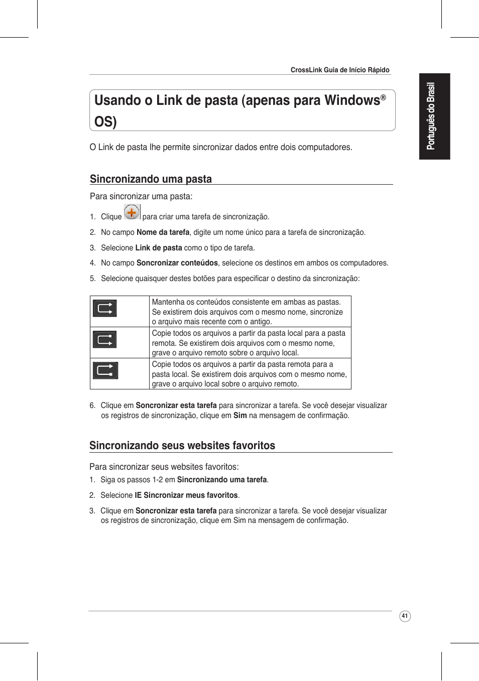 Usando o link de pasta (apenas para windows, Sincronizando uma pasta, Sincronizando seus websites favoritos | Asus CrossLink Plus User Manual | Page 41 / 92