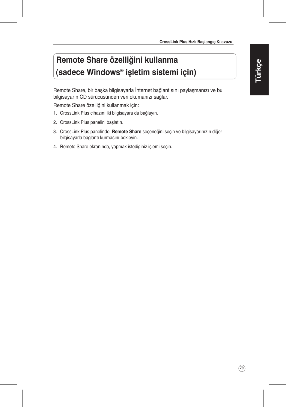 Remote share özelliğini kullanma (sadece windows, Işletim sistemi için), Türkçe | Asus CrossLink Plus User Manual | Page 79 / 92