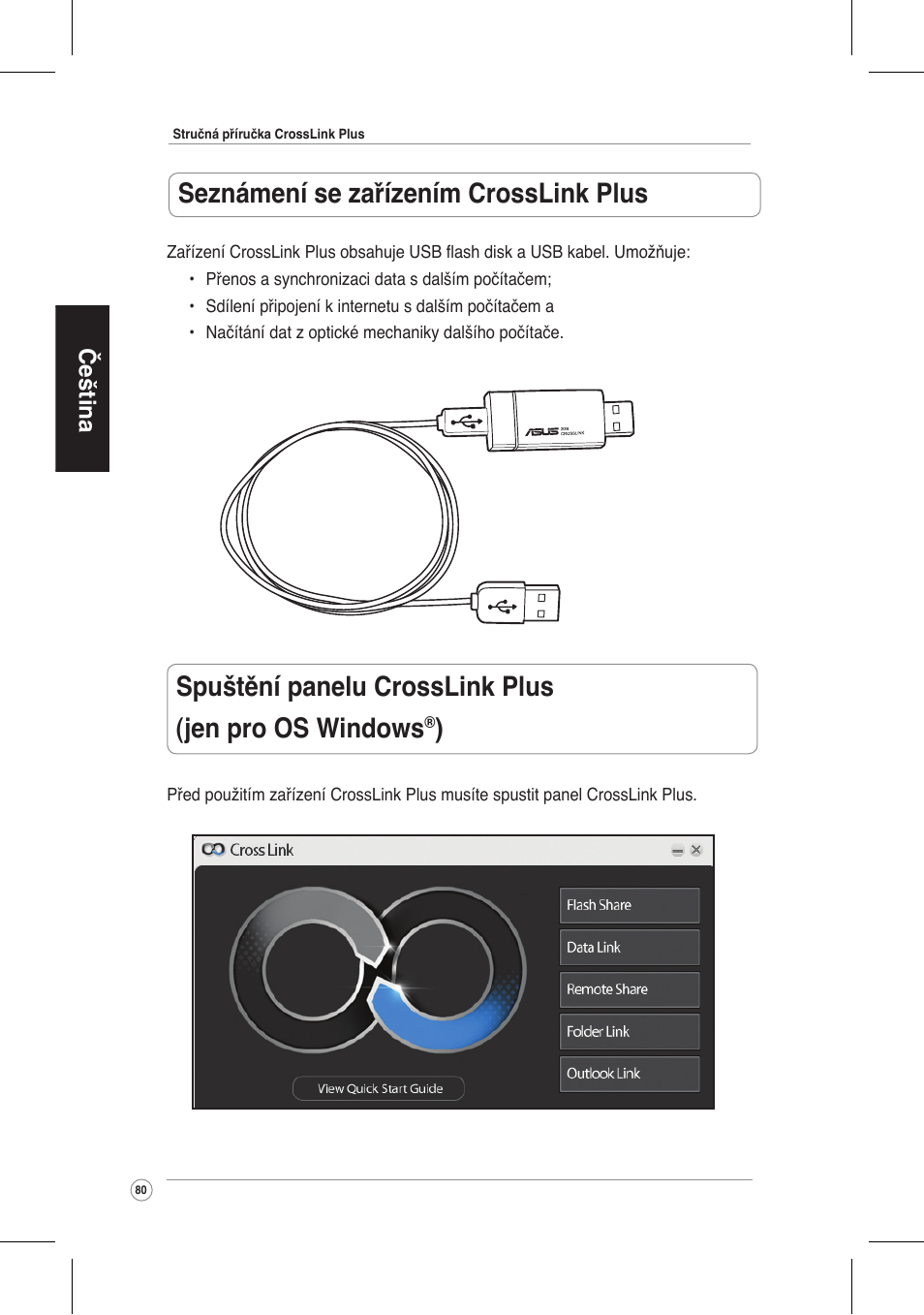 Seznámení se zařízením crosslink plus, Spuštění panelu crosslink plus (jen pro os windows, Čeština | Asus CrossLink Plus User Manual | Page 80 / 92