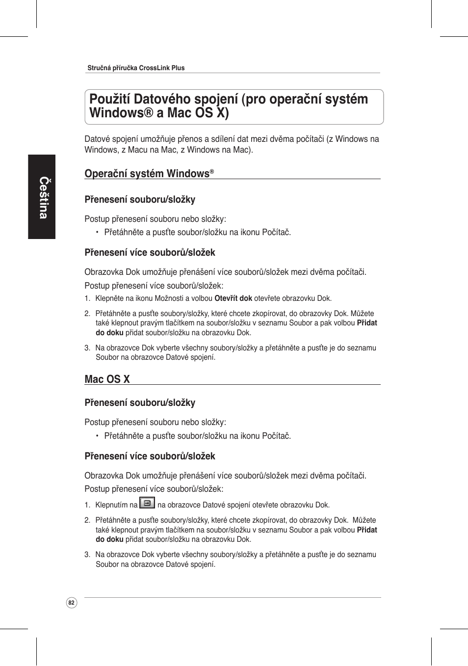 Čeština, Operační systém windows, Mac os x | Asus CrossLink Plus User Manual | Page 82 / 92